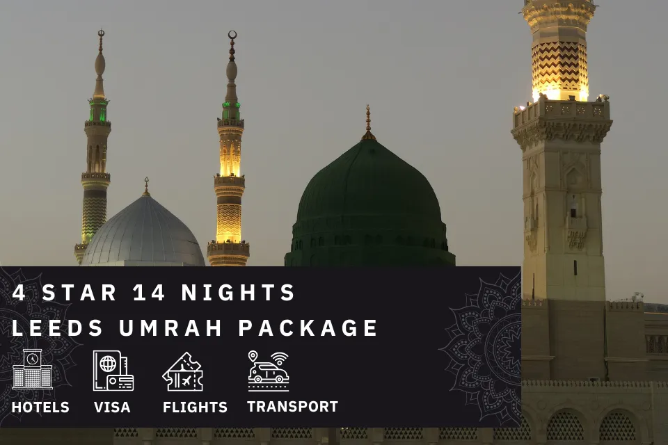 14 Nights 4 Star Leeds Umrah Package