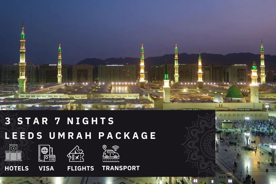 7 Nights 3 Star Leeds Umrah Package